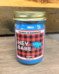 Hey Babe Hand Poured Glass Jar Candle