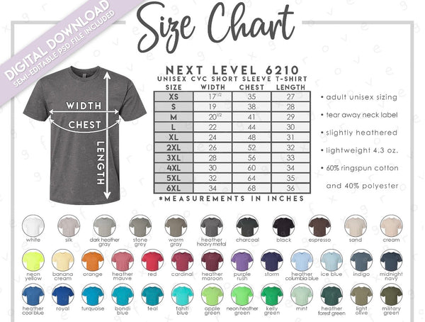 A size chart graphic for a Next Level 6210 unisex short-sleeve t-shirt, showing measurements in inches for sizes XS through 5XL, alongside a gray shirt with labeled width and chest dimensions. It includes a row of color swatches and text noting a digital download template with editable file included.