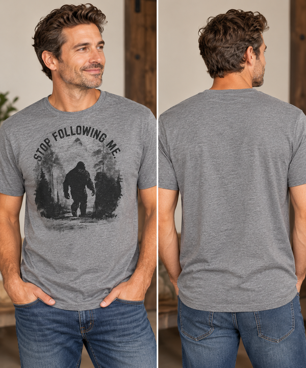 Stop Following Me - Bigfoot Graphic Tee