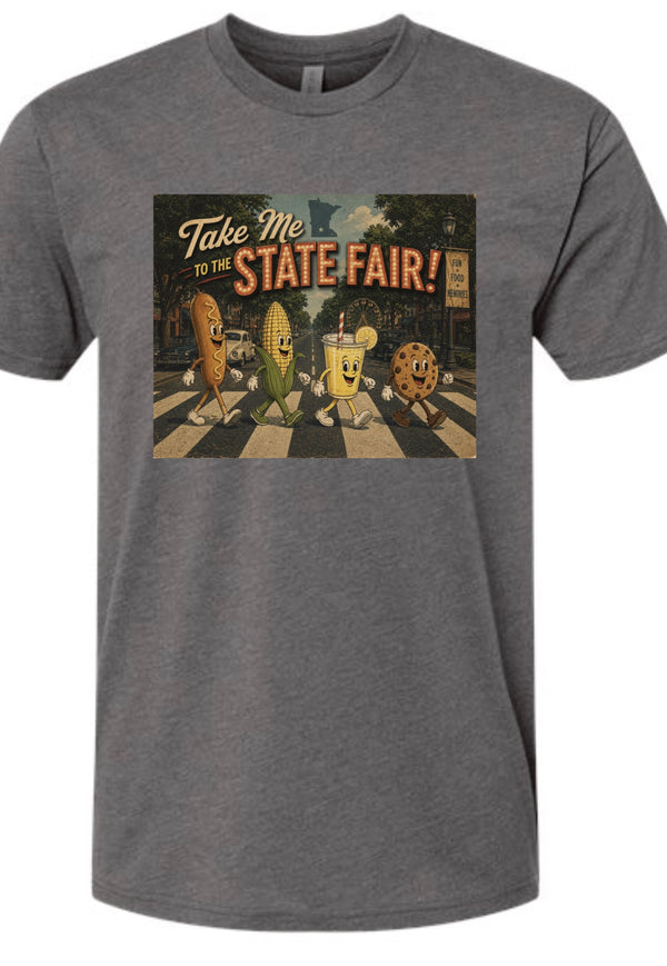 Take Me to the State Fair T-Shirt PRE-ORDER