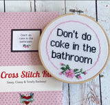 Don't Do Coke - Cross Stitch Kit