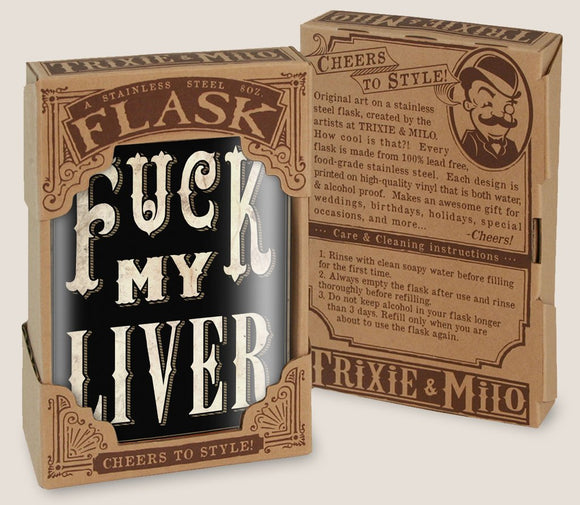 Stainless Steel F*ck my Liver Flask