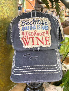 Adulting is Hard without Wine Vintage Baseball Hat - Black