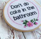 Don't Do Coke - Cross Stitch Kit